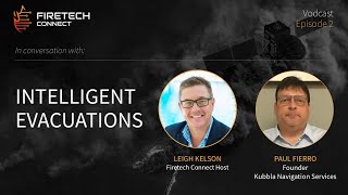 In conversation with Paul Fierro, Founder Kubbla Fire evacuation services