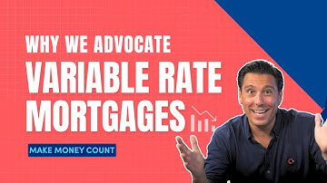 Why Variable Rate Mortgages are a Smart Choice Now?