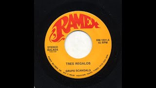 Grupo Scandalo - Tres Regalos - Ramex Rm-1031-A