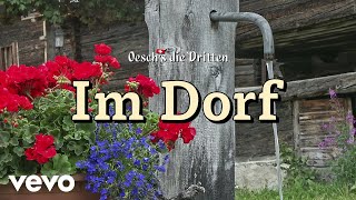 Oesch's die Dritten - Im Dorf (Visualizer)