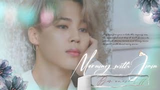 Morning With Jimin Park Jimin Oneshot Ff