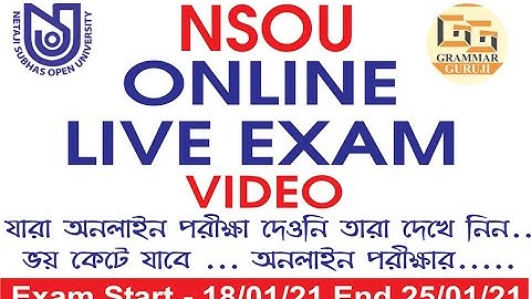 NSOU ONLINE EXAM LIVE VIDEO 2021 / HELP FOR STUDENTS