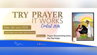 TRY PRAYER IT WORKS CONTEST 2026