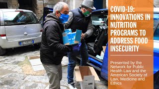 COVID-19: Innovations in Nutrition Programs to Address Food Insecurity
