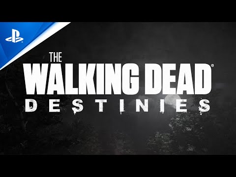 Walking Dead: Destinies - Release Date Trailer | PS5 &amp; PS4 Games