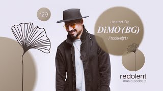 DiMO (BG) | Redolent Radio Episode 129