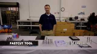 Wayne Fasteners - Fastcut Tool