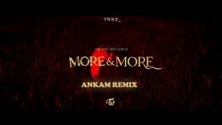 Ankam Remix - More And More By Twice Official Music Video