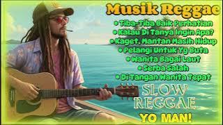 Kumpulan Musik Reggae 🌴 Yo Man || Tiba-Tiba Perhatian || 🌴🌅🌊🎸