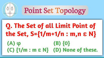 Point Set Topology | Real Analysis | Question | Solution