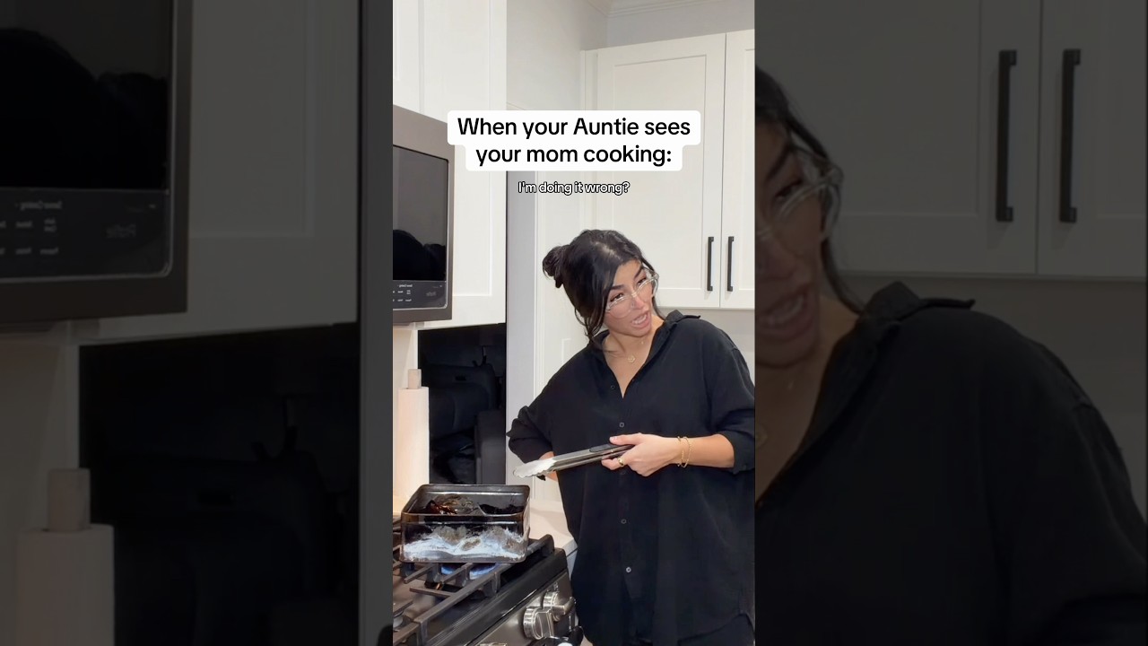 When your Auntie sees your mom cooking