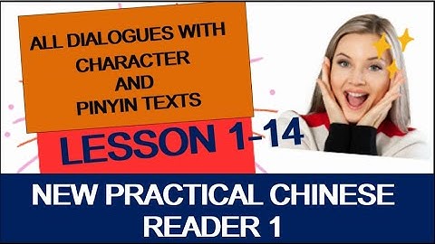 18. NEW PRACTICAL CHINESE READER 1 WITH CHARACTER AND PINYIN TEXTS