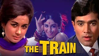 The Train (1970) Full Hindi Movie | Rajesh Khanna, Nanda, Helen, Madan Puri screenshot 2