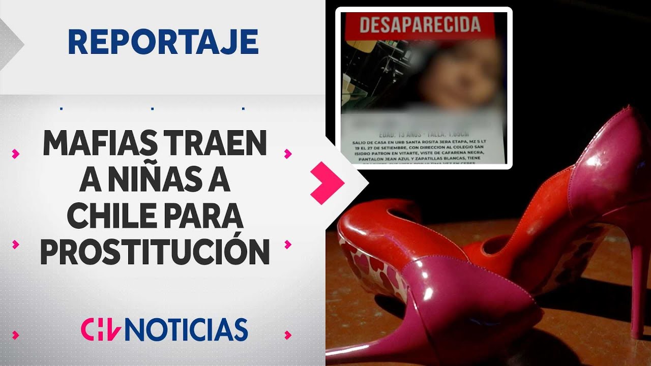 Mafias contactan a niñas a través de videojuegos y las traen a Chile para prostitución | Reportaje
