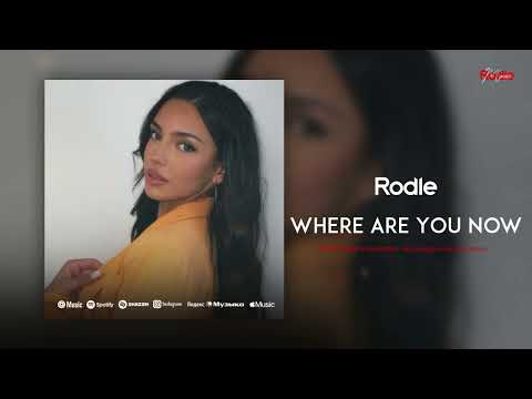 Rodle - Where Are You Now