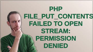 PHP file_put_contents: Failed to open stream: Permission denied