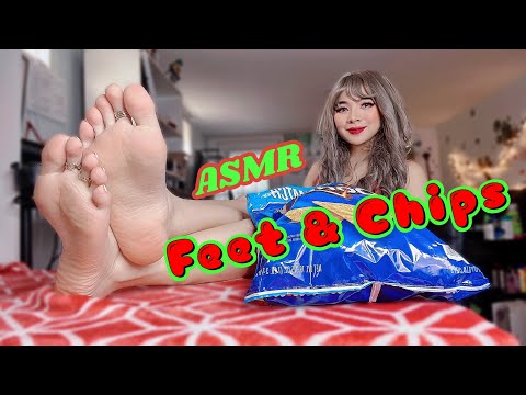 ASMR | FEET & CHIPS