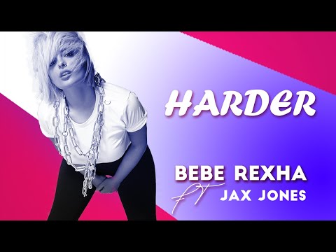 harder-lyrics---bebe-rexha-ft-jax-jones-(new-song-2019)