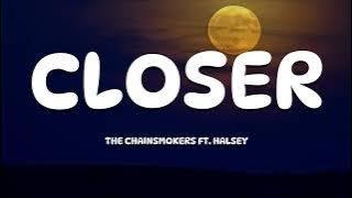 The Chainsmokers - Closer (Lyrics) ft. Halsey