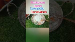 Instant ravapaddu with peanut chutney ?shortsfeed shortshealthy breakfast recipe