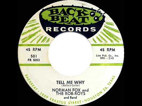 1957 Norman Fox & the Rob-Roys - Tell Me Why - YouTube