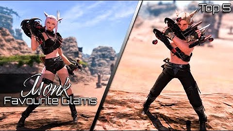 My Top 5 Favourite MONK Glams | FFXIV Glamour