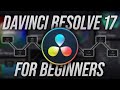 The Complete DaVinci Resolve 17 Tutorial for Beginners (2021)