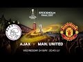 Ajax vs Manchester United - Europa League Final Promo 2016/2017