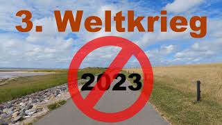 kein 3. Weltkrieg in 2023