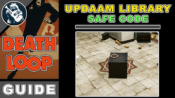 How to Find the Library Safe Code | Updaam Noon | Deathloop Guide