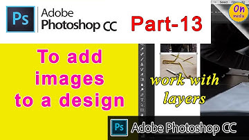 Photoshop cc tutorial Part 13 | Add Images to a Layered Design