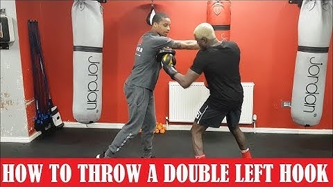How To Throw a Double Left Hook