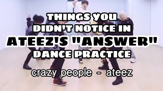 things you didn't notice in ateez's 'answer' dance practice