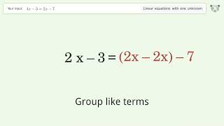 Linear equation with one unknown: Solve 4x-3=2x-7 step-by-step solution