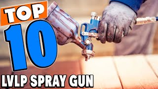 Top 10 Best Lvlp Spray Guns Review In 2021