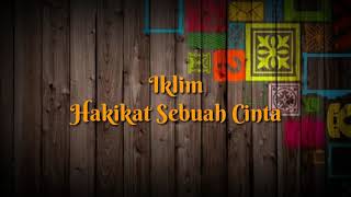 Iklim - Hakikat Sebuah Cinta