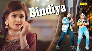 Bindiya ( Official Song ) Gori Nagori & Sunny Chaudhary || Harjeet Deewana || Haryanvi Song 2022