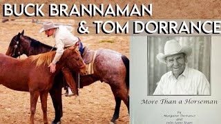 Story from Buck Brannaman // Tom Dorrance More than a Horseman