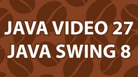 Java Video Tutorial 27