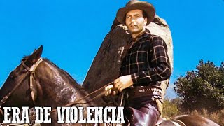Era de violencia | Película del oeste | Español | Vaqueros | Viejo Oeste