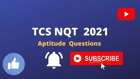 TCS NQT 2021| Aptitude questions | part 2