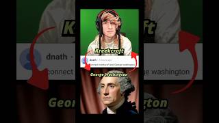 Connecting Kreekcraft to George Washington 🤯🔥#kreekcraft #crazyfacts #viralshorts  #shorts