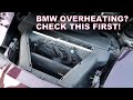 BMW Overheating? Check this first!