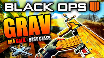 The GRAV (aka Galil) Got Me a Gunship! - Best Class Setup  - BO4 DLC Weapon Gameplay