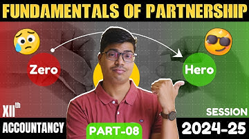Partnership Fundamentals | Part 8 | PAST ADJUSTMENTS. Concept & Questions. Class 12 Accounts 2024-25