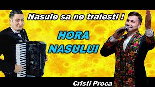 Cristi Proca - Nasule sa ne traiesti LIVE HORA