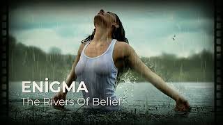 Enigma  - The Rivers Of Belief