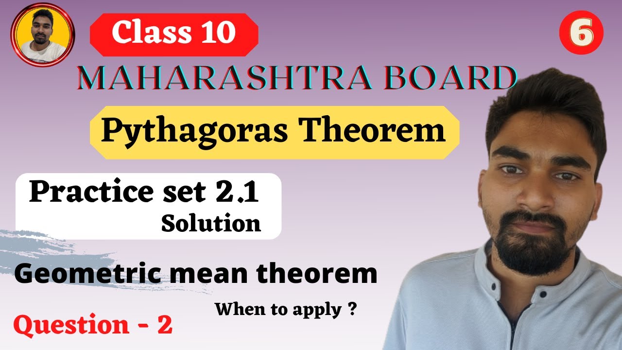 Class 10 Maharashtra Board | Ch - 2 Pythagoras Theorem | Exercise 2.1 ...