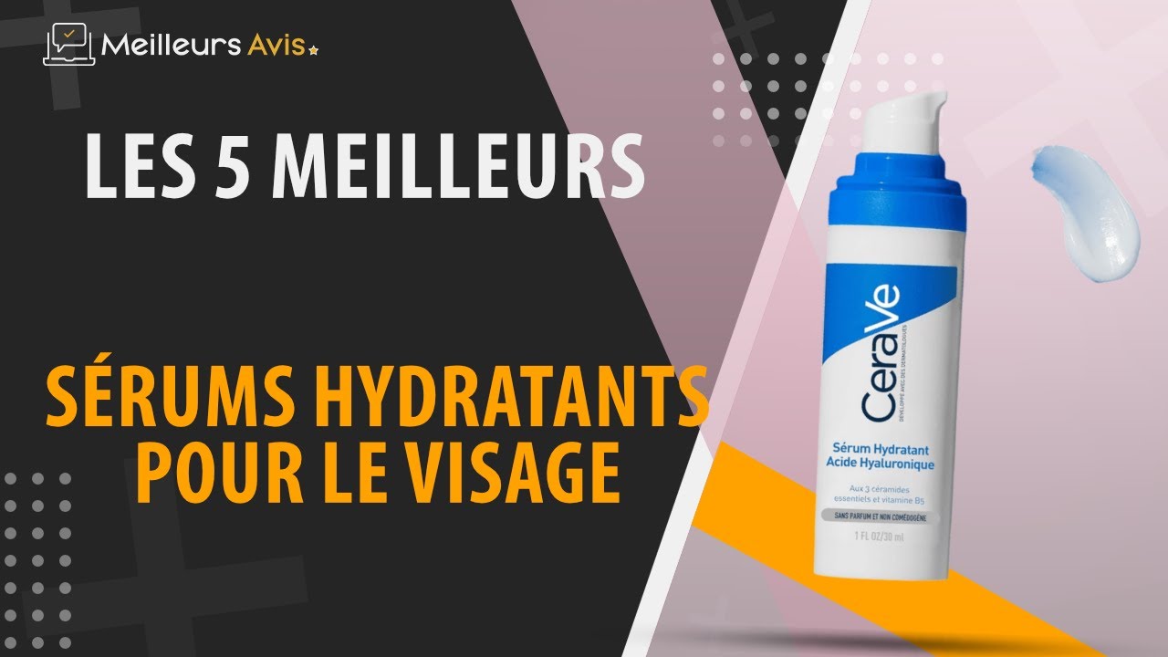 ⭐️ MEILLEUR SÉRUM HYDRATANT POUR LE VISAGE Comparatif 2024 YouTube — free download