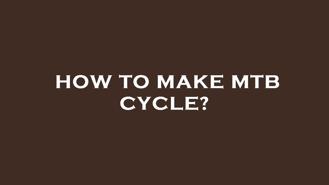 How to make mtb cycle? - YouTube